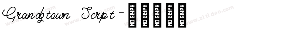 Grandstown Script字体转换
